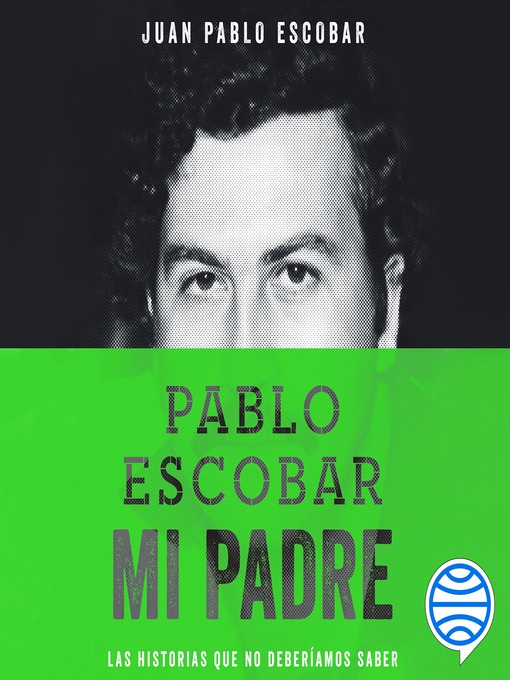 Cover image for Pablo Escobar, mi padre